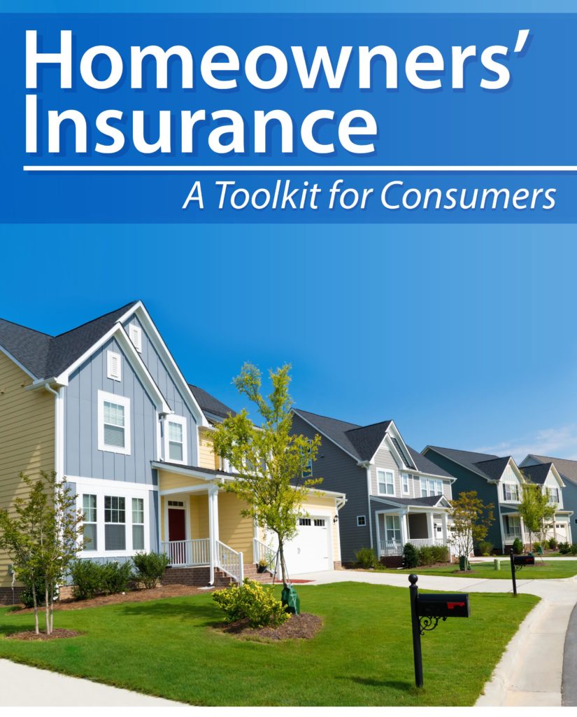Homeowners' Insurance - A Toolkit For Consumers